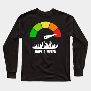 Meter Series - NOPE-O-METER 2 - Nope Icons - Gauge Level 5 - OH HELL NO - 5B Long Sleeve T-Shirt